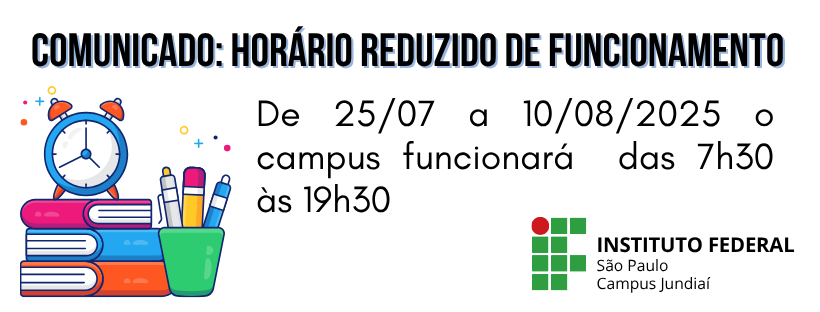 Comunicado: Horário de Funcionamento